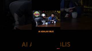 AI MENURUT COKI  AI ADALAH IBLIS⁉️ podcast shorts shortvideo [upl. by Zosema]