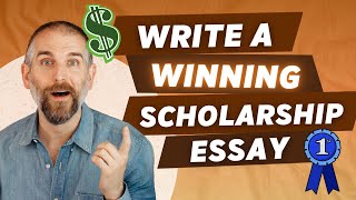 How to Get Scholarships for College Write a Great Scholarship Essay [upl. by Saenihp159]