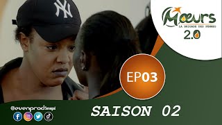 MOEURS  Saison 2  Episode 3 VOSTFR [upl. by Eidac]