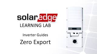 SolarEdge Inverter Tutorials Setting Zero Export [upl. by Cirdor]