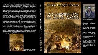 Libro quotLa Conspiración del Ángel Gabrielquot entrevista al autor David Cangá [upl. by Inahpets414]