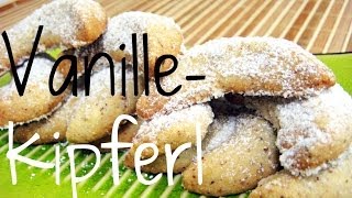 Vanillekipferl Rezept  Weihnachtsgebäck [upl. by Pazit]