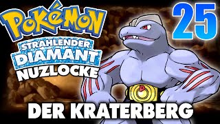 DER KRATERBERG  STRAHLENDER DIAMANT NUZLOCKE 25 [upl. by Neiht]