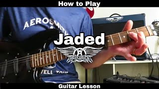 How to Play JADED  Aerosmith Guitar Lesson rhythm and solo [upl. by Lipps]