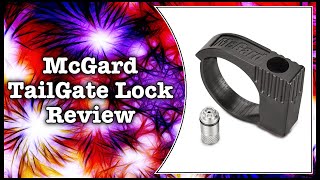 Prevent Tailgate Theft  McGard Tailgate Lock Review [upl. by Adnawt]