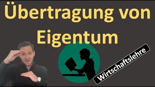 Übertragung von Eigentum und Eigentumsvorbehalt [upl. by Amadeus]