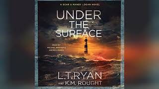 Under the Surface Bear amp Mandy Logan Book 2  by LT Ryan  Audiobook Review [upl. by Ardnoet624]