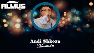 Andi Shkoza  Marsida Official Lyrics Video [upl. by Ynnaj]