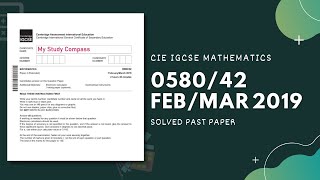 058042FM19  Easy Step by Step Solutions  CIE IGCSE MATHS PAPER 4 EXTENDED FEBMARCH 2019 [upl. by Erik]