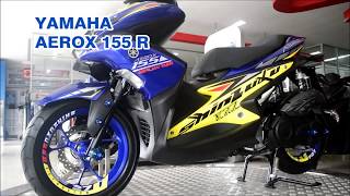 Yamaha Aerox 155cc R MesinVVA MODIFIKASI BODY DEALER [upl. by Yug311]