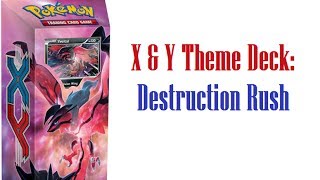 X amp Y Theme Deck Destruction Rush Yveltal Theme Deck [upl. by Ladnek]