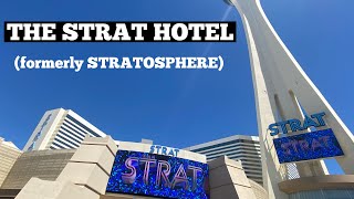 STRAT Hotel LAS VEGAS formerly Stratosphere Hotel 2021 Walkthrough [upl. by Noteloc]