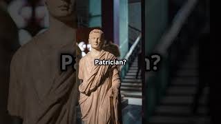 The Patricians Power Players of Early Rome ancienthistory romehistory [upl. by Heyra]