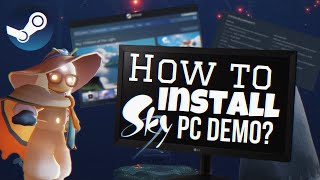 HOW to SETUP Sky PC Demo Beginners Guide  sky children of the light  Noob Mode [upl. by Suired]