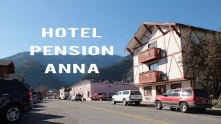 Hotel Pension Anna  Leavenworth Washington [upl. by Lifton892]