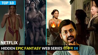 Top 10 Hidden Epic Fantasy Netflix Web Series Hindi Dubbed All Time Hit [upl. by Allenad]