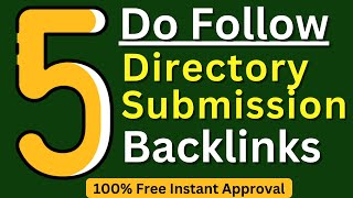 5 Do Follow Directory Submission Backlinks Sites  How to Create Directory Submission Backlinks [upl. by Phebe717]