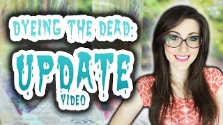 Dyeing The Dead  EP 14 UPDATE and Upcoming Projects [upl. by Navap61]