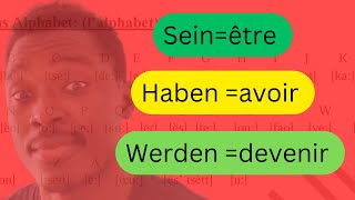 Cours dAllemand Pour Débutants A1 A2  Les auxiliaires de temps en allemand sein haben et werden [upl. by Enomad]