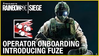 Rainbow Six Siege Operator Onboarding – Introducing Fuze  Ubisoft NA [upl. by Storfer]