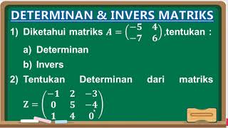 Cara Menentukan Determinan dan Invers Matriks [upl. by Ananna]