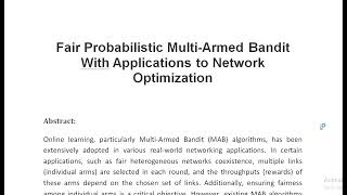 Fair Probabilistic Multi Armed Bandit With Applications to Network Optimization [upl. by Itsirhc]