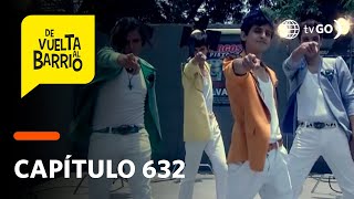 De Vuelta al Barrio 4 Pedrito Percy Simón y Fideíto formaron un grupo de Kpop Capítulo 632 [upl. by Ymor]