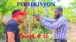 PÉSEKISYON EPIZÒD 16 TRAGEDY KOMEDYlavi deyè poko manyen epa chak jou fayi ap kouri pou yon lap ju [upl. by Madel]