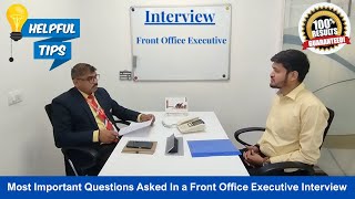 Front Office Executive Interview Questions amp Answers [upl. by Tenenbaum]