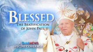 Blessed The Beatification of John Paul II A GMA News Special Coverage [upl. by Aicertal269]