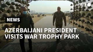 Azerbaijani president visits park displaying military trophies from Karabakh war  AFP [upl. by Nanny]