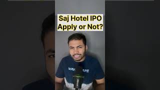 Saj Hotels IPO Apply or Not🔥 Latest IPO GMP ipo buyback shortsfeed [upl. by Hastie]