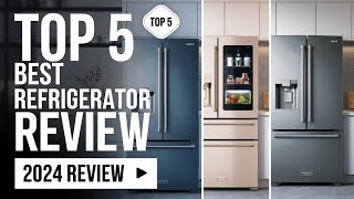 The 5 Best Refrigerator Review In 2024 [upl. by Elinet]