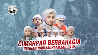 🔴LIVE  CIMAHPAR BERBAHAGIA  MAJELIS SYABABUL KHEIR [upl. by Kcor]