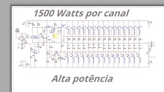 1500 Watts Amplificador de alta Potência com 10 e 15 pares de transistores na saida [upl. by Lenahs]