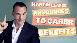 MARTIN LEWIS PRAISES MAJOR BOOST TO CARER BENEFITS IN UPCOMING BUDGET [upl. by Sascha758]