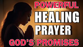 Prayer For Healing  Healing Prayer  Spiritual Healing [upl. by Zul]