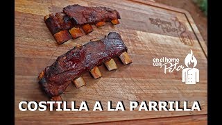 Costilla a la Parrilla  Secreto para que salga una manteca [upl. by Asenej]