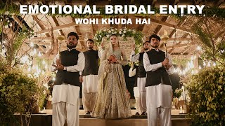 Best Bridal Entry  Bridal Entry Song  Bride Entrance Ideas  Wohi Khuda Hai [upl. by Smitty]