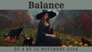 Balance ♎ du 4 au 10 novembre 2024  Une nouvelle rencontre provoque labandon dune relation [upl. by Wileen634]