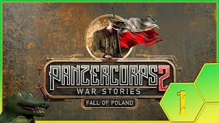 Panzer Corps 2 War Stories  Fall of Poland Part 1 [upl. by Oza]