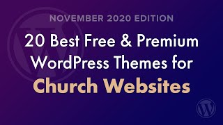 20 Best WordPress Themes for Church Websites  November 2020 Edition [upl. by Leasia]