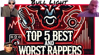 Top 5 Best and Worst Rappersthe Panel Discuss worst Dates [upl. by Huei]