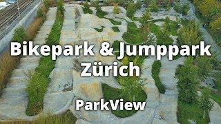 Bikepark Zürich Pumptrack und Dirt Jumppark  Schweiz ParkView 89 [upl. by Anilet379]