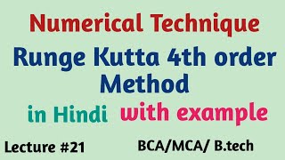 Runge kutta method of 4th order  Numerical technique  mcse 004  bcs 054 [upl. by Rhyner]