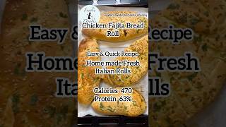 Chicken Fajita Bread Roll by foodiedoodiebynaziawamiq recipe foodshorts food indianfood shorts [upl. by Martinsen554]