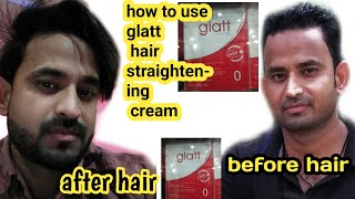 how to use glatt hair rebonding cream hair state karne ka tarika boyrebonding cream kaise lagaye [upl. by Jezabelle]