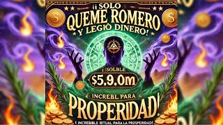 ¡¡SOLÓ QUEMÉ ROMERO Y LA ABUNDANCIA LLEGÓ A MI 💰 ¡Increíble Ritual [upl. by Aihcropal]