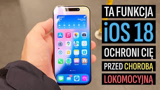 Koniec z chorobą lokomocyjną  odkryj nową funkcję w iOS 18 [upl. by Aronek]