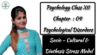 Socio Cultural and Diathesis Stress Model  Psychological Disorders  Class 12th Psychology shorts [upl. by Poppo]